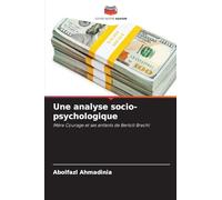 Une analyse socio-psychologique