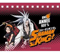 Une année 100 % Shaman King