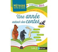 Une année autour des contes Cycle 1: Programme 2015
