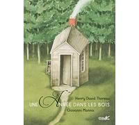 Une année dans les bois