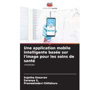 Une application mobile intelligente basée sur l’image pour les soins de santé: HEKEMORA