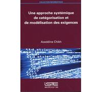 Une approche systémique de catégorisation et de modélisation des exigences