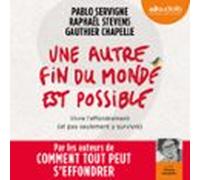 Une Autre Fin Du Monde Est Possible (audiolibro)