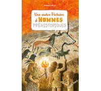 Une autre histoire d'hommes préhistoriques (compile volumes