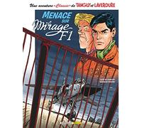 Une aventure Classic de Tanguy & Laverdure - Tome 1 - Menace sur mirage F1