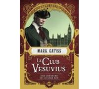 Une Aventure De Lucifer Box T1 : Le Club Vesuvius (ebook)