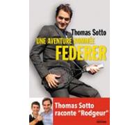 Une Aventure Nommée Federer (ebook)