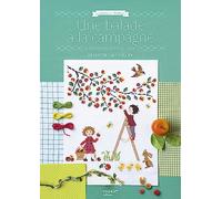 Une balade à la campagne à broder au point de croix: A broder au point de croix (LES ALBUMS DE LA BRODEUSE)