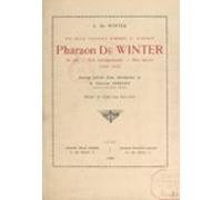 Une Belle Existence Dhomme Et Dartiste : Pharaon De Winter (ebook)