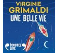 Une Belle Vie (audiolibro)