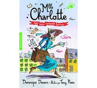 Une bien curieuse factrice. Mlle Charlotte