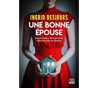 Une bonne épouse: Le nouveau thriller domestique choc et fascinant qui explore l'univers troublant des tradwives !