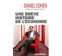 Una breve historia de la economía – Les Éditions Albin Michel