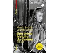 Une brève histoire du cinéma: 1895-2025