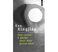 Une canne à pêche pour mon grand-père (Points)
