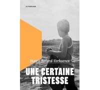 Une certaine tristesse