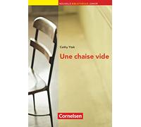 Une chaise vide: Niveau A2+. Lektüre mit eingelegtem Vokabular