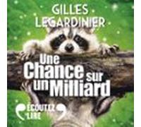 Une Chance Sur Un Milliard (audiolibro)