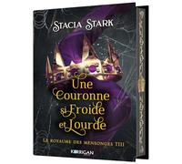 Une couronne si froide et lourde