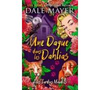 Une Dague Dans Les Dahlias (ebook)