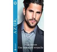 Une Délicieuse Revanche
