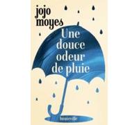 Une Douce Odeur De Pluie