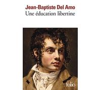Une éducation libertine
