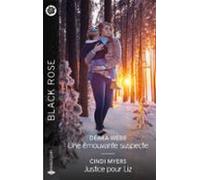 Une Émouvante Suspecte - Justice Pour Liz (ebook)