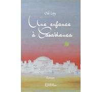 Une Enfance À Casablanca (ebook)