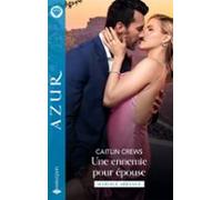 Une Ennemie Pour Épouse (ebook)