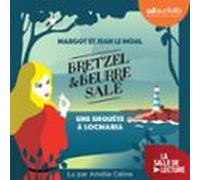 Une Enquête À Locmaria - Bretzel Et Beurre Salé Enquête 1 (audiolibro)