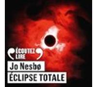 Une Enquête De L Inspecteur Harry Hole. Eclipse Totale