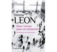 Une Enquete Du Commissaire Brunetti: Deux Veuves Pour Un Testamen T