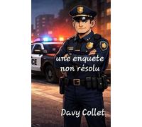 Une enquête Non Resolu: Tome 1