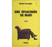 Une Épluchure De Mari (ebook)