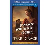 Une épouse pour laquelle se battre: Édition en gros caractères