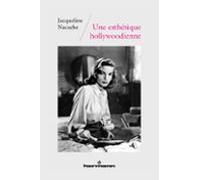 Une Esthétique Hollywoodienne (ebook)