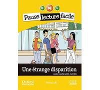 Une étrange disparition. Lecture + CD-Audio