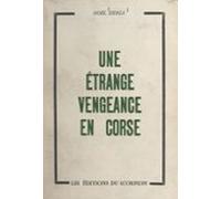 Une Étrange Vengeance En Corse (ebook)