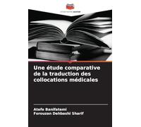 Une étude comparative de la traduction des collocations médicales
