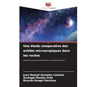 Une étude comparative des entités microscopiques dans les roches