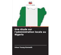 Une étude sur l'administration locale au Nigeria