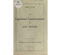 Une Expérience Communautaire De Vie Totale (ebook)