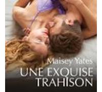 Une Exquise Trahison (audiolibro)