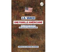 Una familia americana – De la gran pobreza a los oros de la Casa Blanca