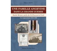 Une famille angevine dans la Grande Guerre: Emile Briant, poilu de St-Florent-le-Vieil