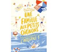 Une Famille Aux Petits Oignons (lintégrale 1) (ebook)