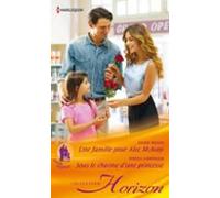 Une Famille Pour Alec Macavoy - Sous Le Charme Dune Princesse (ebook)