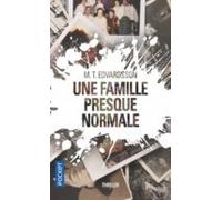 une famille presque normale