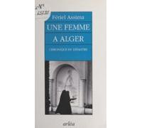 Une Femme À Alger : Chronique Du Désastre (ebook)